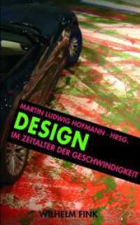 スピード時代のデザイン<br>Design im Zeitalter der Geschwindigkeit （2010. 240 S. m. 55  Abb. 21.4 cm）