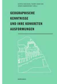 Geographische Kenntnisse und ihre konkreten Ausformungen (Morphomata 5) （2019. 2012. 308 S. 2 Tabellen, 112 SW-Fotos. 23.3 cm）