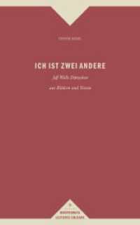 Ich ist zwei andere : Jeff Walls Diptychon aus Bildern und Texten (Morphomata Lectures Cologne 9) （2013. 60 S. 9 Farbfotos. 21.4 cm）