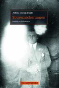 Spurensicherungen : Schriften zur Photographie (photogramme) （2014. 412 S. 136 SW-Fotos. 23.3 cm）