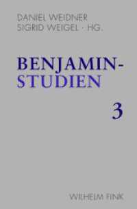 Benjamin-Studien 3 Bd.3 (Benjamin-Studien 3) （2014. 298 S. 21 SW-Fotos. 23.3 cm）