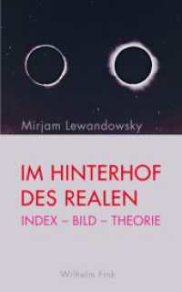 Im Hinterhof des Realen : Index - Bild - Theorie （2017. 183 S. 24 SW-Fotos. 21.4 cm）