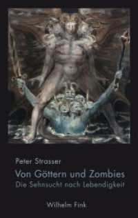 Von Göttern und Zombies : Die Sehnsucht nach Lebendigkeit （2016. 124 S. 21.4 cm）