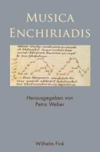 Musica Enchiriadis （2016. 147 S. 11 SW-Fotos, 4 Farbfotos, 81 SW-Abb., 5 Tabellen. 23.3 cm）