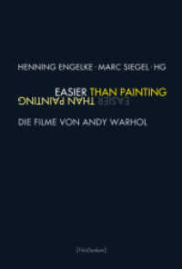 Easier than Painting : Die Filme von Andy Warhol (Film Denken)