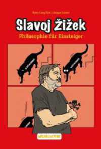 Slavoj Zizek (Philosophische Einstiege) （2020. 84 S. 21.4 cm）