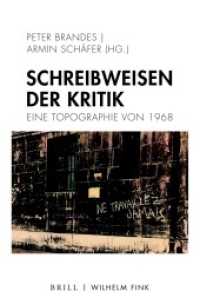 Schreibweisen der Kritik : Eine Topographie von 1968 （2020. 2020. VI, 252 S. 10 SW-Abb. 23.5 cm）