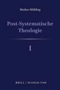 Post-Systematische Theologie I : Denkwege - Eine theologische Philosophie （2020. XVI, 728 S. 1 SW-Abb., 2 SW-Zeichn. 23.5 cm）