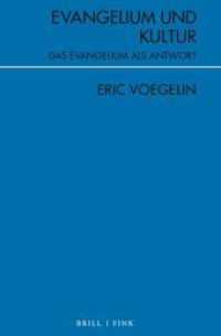 Evangelium und Kultur : Das Evangelium als Antwort, 2., erweiterte Auflage (Periagoge) （2., NED. 2021. 133 S. 21.4 cm）