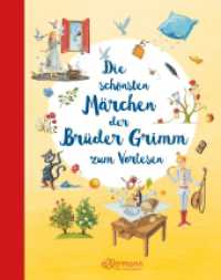 Die schönsten Märchen der Brüder Grimm zum Vorlesen : Bilderbuch..... （5. Aufl. 2020. 192 S. 192 Illustrationen. 277 mm）