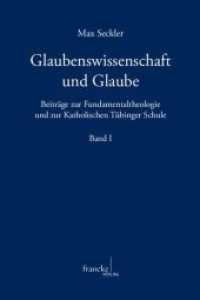Glaubenswissenschaft und Glaube; . : Beiträge zur Fundamentaltheologie und zur Katholischen Tübinger Schule | Band I+II (Beiträge zur Fundamentaltheologie und zur Katholischen Tübinger Schule Bd.1-2) （1. Auflage. 2013. 1268 S. 240 mm）