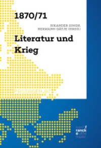 1870/71 - Literatur und Krieg (Passagen 7) （1. Auflage. 2023. 161 S. 220 mm）