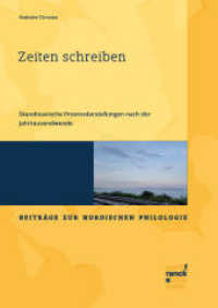 Zeiten schreiben : Skandinavische Provinzdarstellungen nach der Jahrtausendwende (Beiträge zur Nordischen Philologie 69) （1. Auflage. 2025. 240 S. 240 mm）