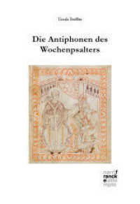 Die Antiphonen des Wochenpsalters (Pietas Liturgica Studia 25) （1. Auflage. 2022. 534 S. 230 mm）