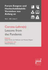 Verstehen von Anfang an, 6, 2 (2021) : Corona-Lehre(n) / Lessons from the Pandemic (Forum Exegese und Hochschuldidaktik: Verstehen von Anfang an (VvAa) 6, 2) （1. Auflage. 2022. 167 S. 220 mm）