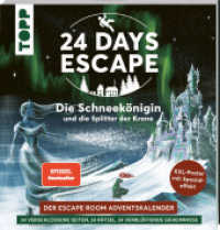 24 DAYS ESCAPE - Der Escape Room Adventskalender: Die Schneekönigin und die Splitter der Krone : 24 verschlossene Rätselseiten und XXL-Poster mit Spezialeffekt. Das Escape Adventskalenderbuch!. Ungekürzte Ausgabe (Topp Buchreihe)