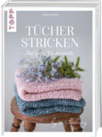 Tücher stricken für jede Jahreszeit : by woolenberry (Topp Buchreihe 4814) （5. Aufl. 2020. 144 S. 285.00 mm）