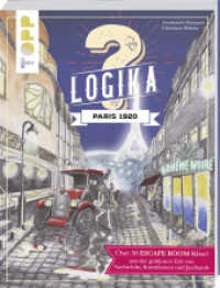 Logika - Paris 1920 : Escape Room Logikrätsel für zwischendurch von leicht bis schwer. Ungekürzte Ausgabe (Topp Buchreihe .4933) （2. Aufl. 2019. 144 S. 210 mm）