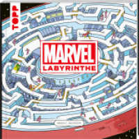 MARVEL Labyrinthe : Finde deinen Weg durch das größte Comic-Universum. Das offizielle Rätselbuch zu den Marvel Superhelden mit mehr als 30 Missionen （2023. 64 S. 270.5 mm）