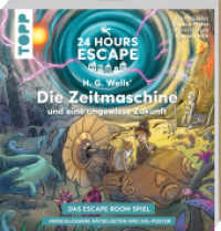 24 HOURS ESCAPE - Das Escape Room Spiel: H.G. Wells' Die Zeitmaschine und eine ungewisse Zukunft : Verschlossene Rätselseiten und XXL-Poster. Das beliebte Escape Game mit versteckten Geheimnissen （2023. 112 S. 230 mm）