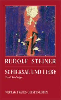 Schicksal und Liebe : Drei Vorträge. Mit e. Essay v. Jörg Ewertowski （3. Aufl. 2013. 100 S. 20 cm）