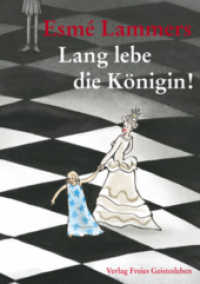 Lang lebe die Königin! （6. Aufl. 2017. 175 S. m. Illustr. 24 cm）