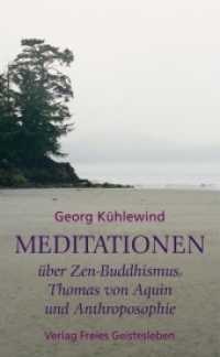 Meditationen über Zen-Buddhismus, Thomas von Aquin und Anthroposophie （1999. 115 S. 20 cm）