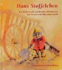 Hans Stoffelchen : Ein Bilderbuch （7. Aufl. 2020. 24 S. Mit zahlr. bunten Bild. 16.1 cm）