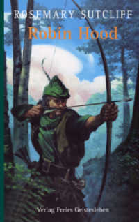 Robin Hood （11. Aufl. 2024. 251 S. m. Illustr. v. C. Walter Hodges. 22.8 cm）