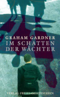 Im Schatten der Wächter : Ausgezeichnet mit 'Die besten 7 Bücher für junge Leser', 05/2004 und mit dem Deutschen Jugendliteraturpreis 2005, Kategorie Preis der Jugendjury （5. Aufl. 2013. 199 S. 22.1 cm）