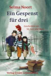 Ein Gespenst für drei : Geschichten von Sil, Gert und Mare. Ausgezeichnet mit dem Holländischen Jugendbuchpreis 'Der silberne Griffel' 2003 (Sil, Gert und Mare Bd.3) （2004. 101 S. 24 cm）