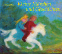 Kleine Märchen und Geschichten zum Erzählen und für Puppenspiele (Arbeitsmaterial aus den Waldorfkindergärten H.5) （14. Aufl. 2019. 71 S. m. farb. Bild. aus Märchenwolle v. Dagmar S）