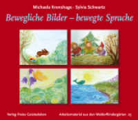 Bewegliche Bilder - bewegte Sprache （2016. 103 S. 19.3 cm）