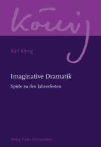 Werkausgabe. Abteilung 11: Das künstlerische u Imaginative Dramatik : Spiele zu den Jahresfesten （2014. 469 S. 23 cm）
