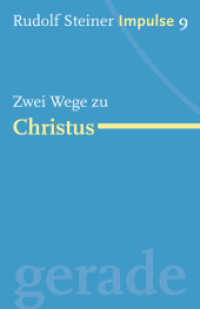 Zwei Wege zu Christus (Impulse) （1., Aufl.）
