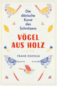 Vögel aus Holz : Die dänische Kunst des Schnitzens （2020. 128 S. Durchgehend farbig. 19.4 cm）