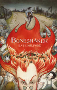Boneshaker, Deutsche Ausgabe （2015. 381 S. m. Illustr. 22 cm）