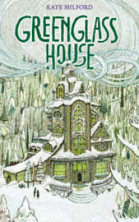 Greenglass House （3. Aufl. 2022. 447 S. 22 cm）