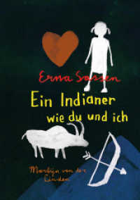 Ein Indianer wie du und ich （2019. 125 S. 22.2 cm）