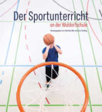 Der Sportunterricht an der Waldorfschule （2026. 320 S.）