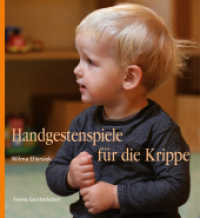 Handgestenspiele für die Krippe （2020. 152 S. 22.9 cm）