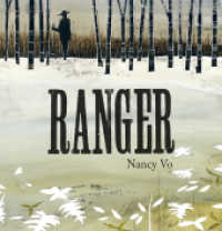 Ranger : Bilderbuch （2020. 44 S. Durchgehend farbig illustriert. 22.5 cm）