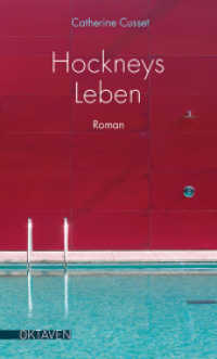Hockneys Leben (Oktaven) （2019. 219 S. 20.6 cm）