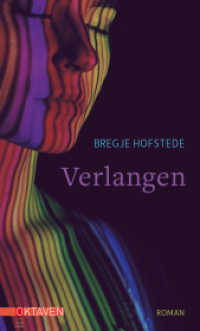 Verlangen : Roman (Oktaven) （2020. 431 S. 20 cm）