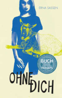 Ohne Dich （2022. 264 S. 21.5 cm）