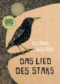 Das Lied des Stars : Von der Stiftung Buchkunst ausgezeichnet mit dem Preis ?Die Schönsten Deutschen Bücher 2023? in der Kategorie Kinder- und Jugendbücher （2. Aufl. 2024. 32 S. 33.7 cm）