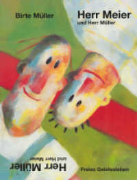 Herr Meier und Herr Müller. Herr Müller und Herr Meier （2024. 48 S. 27.5 cm）