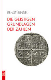Die geistigen Grundlagen der Zahlen : Die Zahl im Spiegel der Kulturen. Elemente einer spirituellen Geometrie und Arithmetik. (Tb fG) （2022. 391 S. 19 cm）
