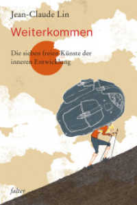 Weiterkommen : Die sieben freien Künste der inneren Entwicklung (Falter 53) （2022. 105 S. 17.2 cm）