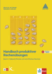 Handbuch produktiver Rechenübungen, m. 1 CD-ROM, m. 1 Beilage Bd.2 : Halbschriftliches und schriftliches Rechnen. Mit Download-Material (Handbuch produktiver Rechenübungen 2) （Neufassung. 2018. 224 S. 29.7 cm）